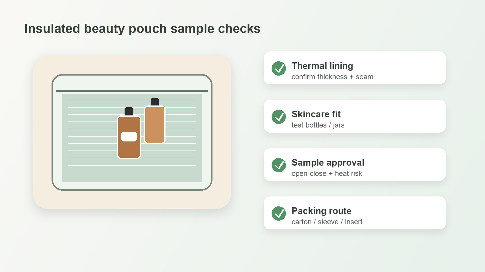 Insulated beauty pouch sample checks for thermal lining skincare fit sample approval and packing route